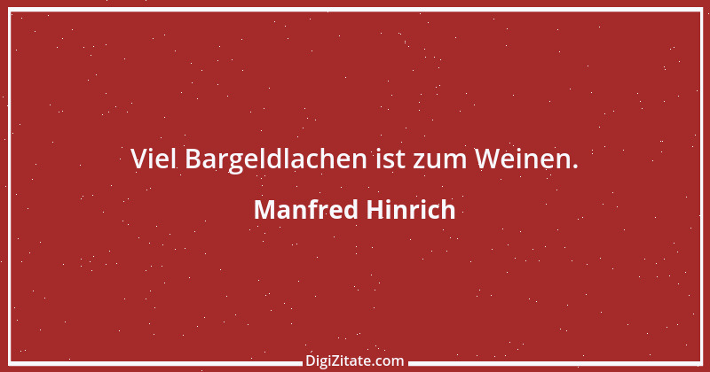 Zitat von Manfred Hinrich 1086