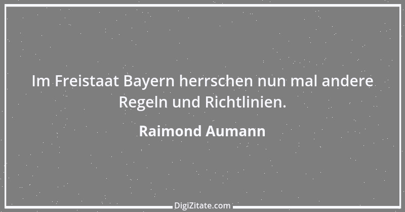 Zitat von Raimond Aumann 1