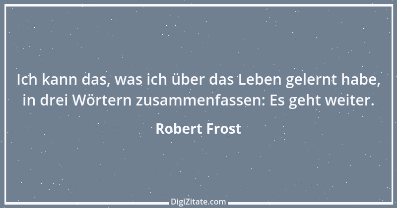 Zitat von Robert Frost 4