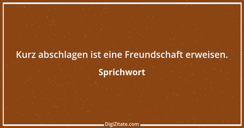 Zitat von Sprichwort 2904