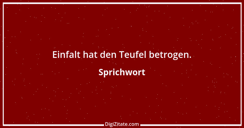 Zitat von Sprichwort 3904