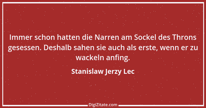 Zitat von Stanislaw Jerzy Lec 245