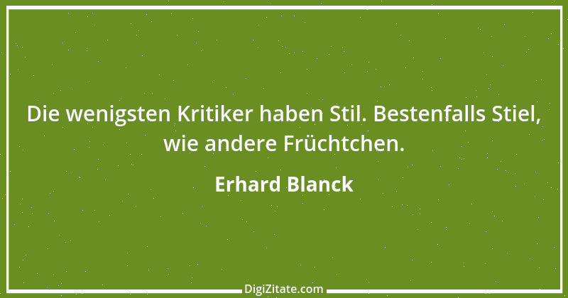 Zitat von Erhard Blanck 1468