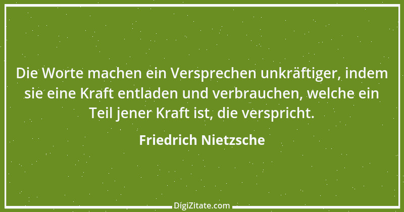 Zitat von Friedrich Nietzsche 850