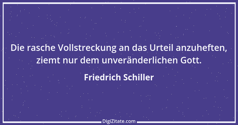 Zitat von Friedrich Schiller 430