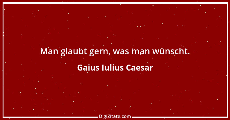 Zitat von Gaius Iulius Caesar 2