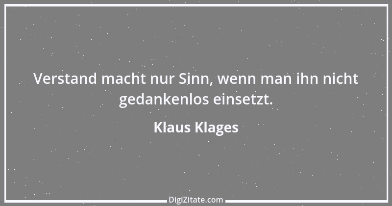 Zitat von Klaus Klages 165