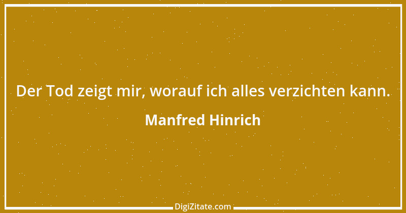 Zitat von Manfred Hinrich 1087