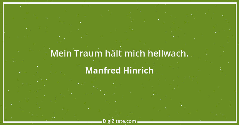 Zitat von Manfred Hinrich 2087