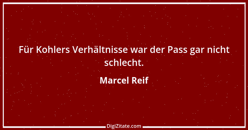 Zitat von Marcel Reif 17