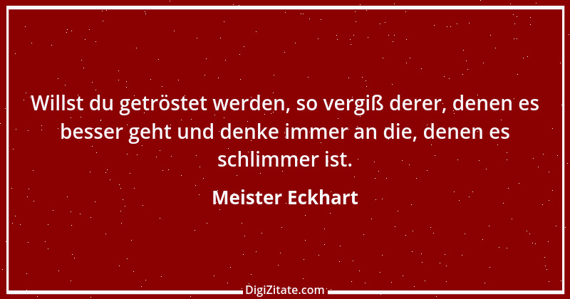 Zitat von Meister Eckhart 114