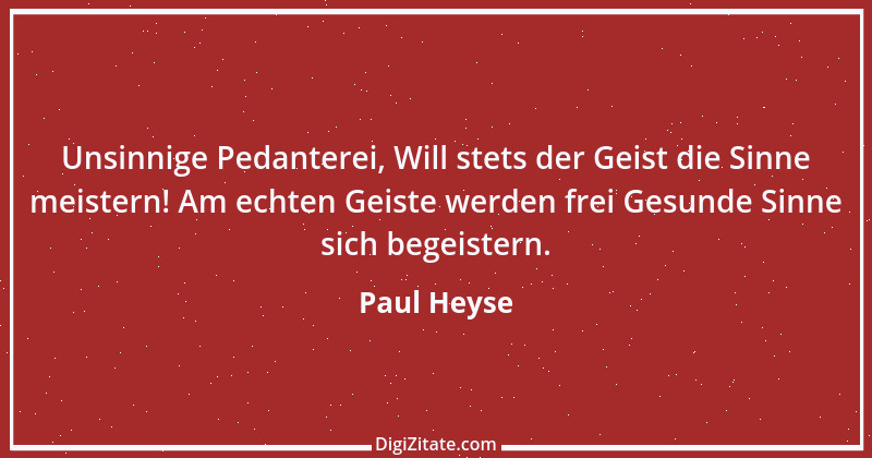 Zitat von Paul Heyse 1