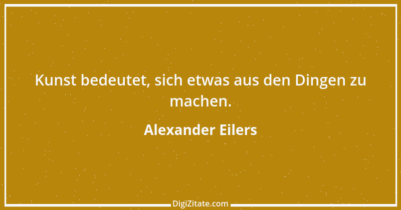 Zitat von Alexander Eilers 1