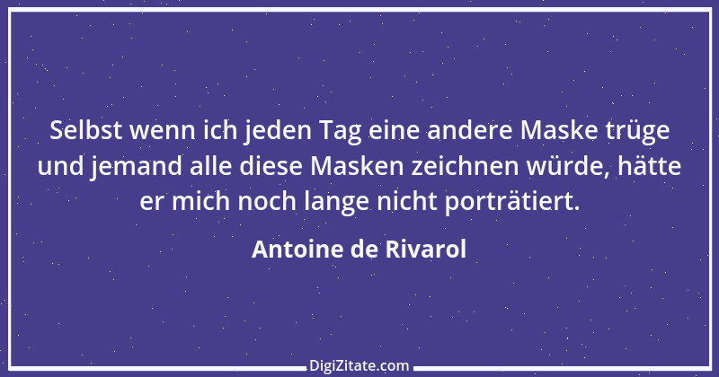 Zitat von Antoine de Rivarol 60