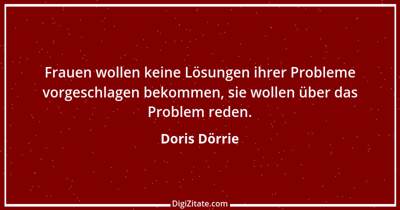 Zitat von Doris Dörrie 15