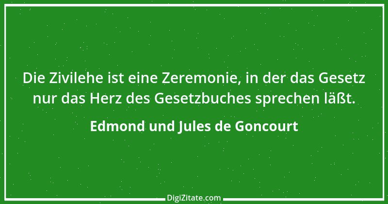 Zitat von Edmond und Jules de Goncourt 5