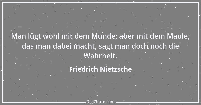 Zitat von Friedrich Nietzsche 851