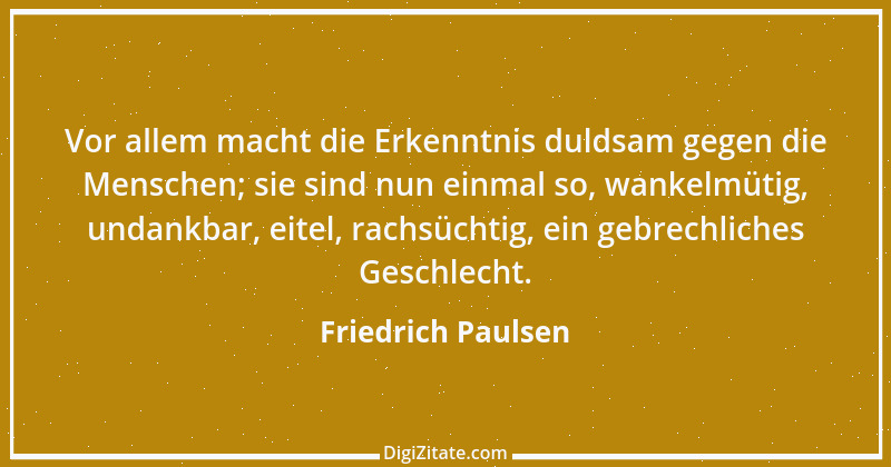 Zitat von Friedrich Paulsen 21