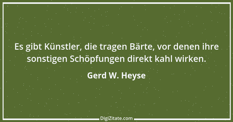 Zitat von Gerd W. Heyse 22