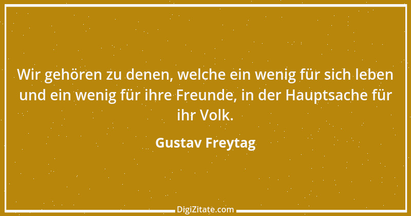 Zitat von Gustav Freytag 42