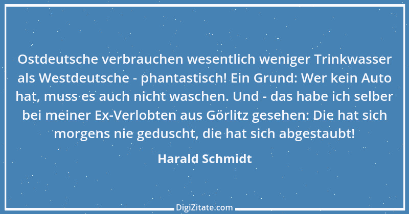 Zitat von Harald Schmidt 232