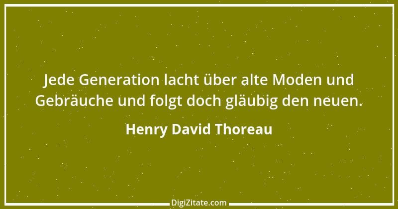 Zitat von Henry David Thoreau 157