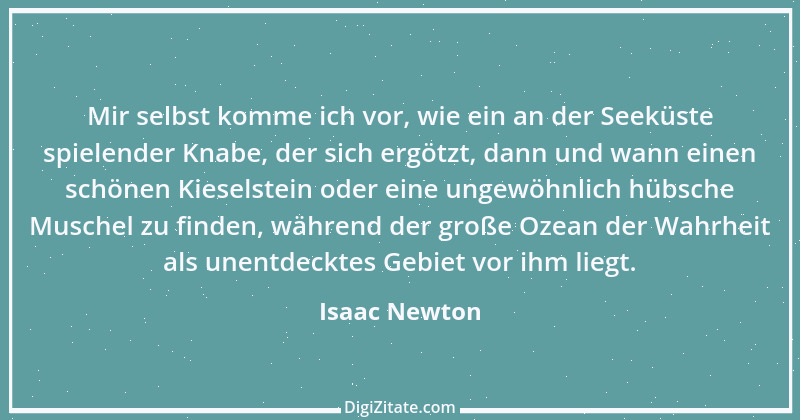 Zitat von Isaac Newton 17