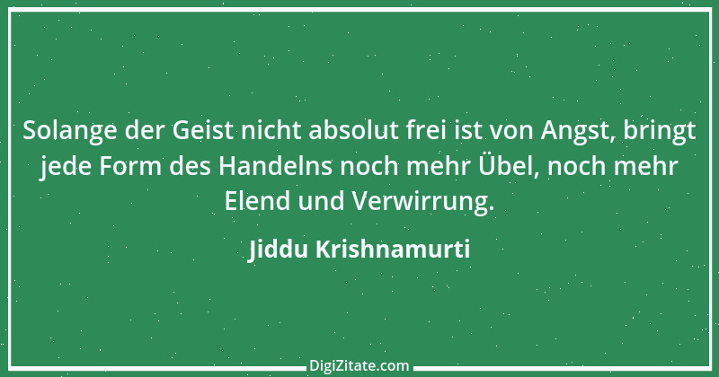 Zitat von Jiddu Krishnamurti 5