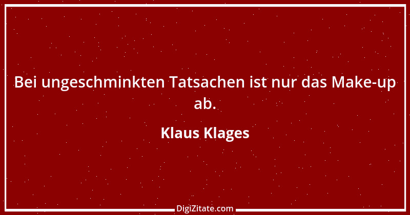 Zitat von Klaus Klages 166