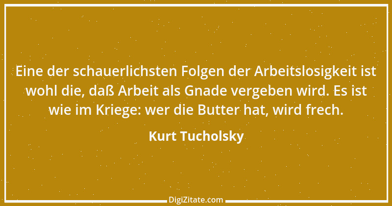 Zitat von Kurt Tucholsky 455