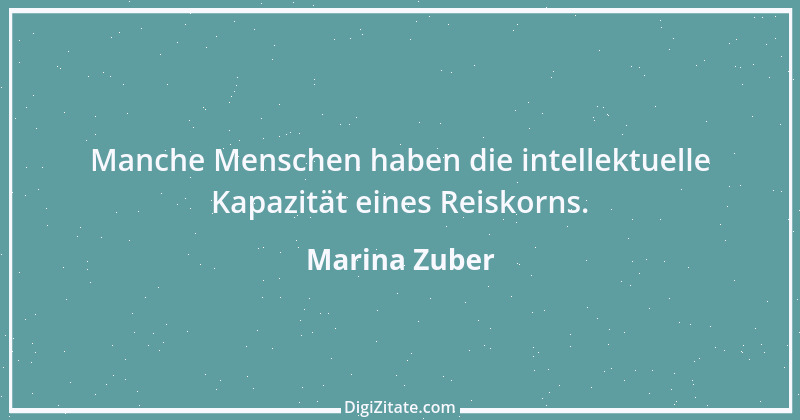 Zitat von Marina Zuber 12