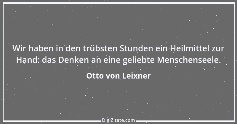 Zitat von Otto von Leixner 213