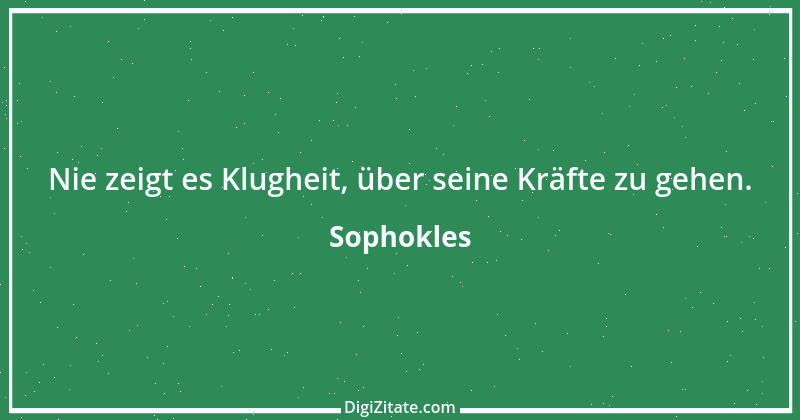 Zitat von Sophokles 186