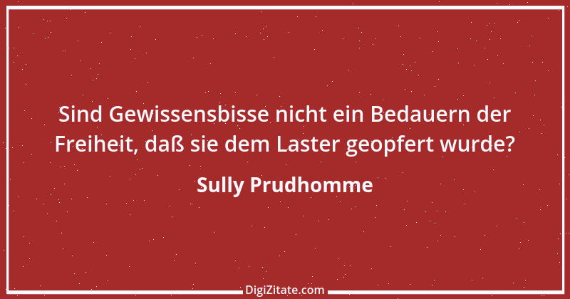 Zitat von Sully Prudhomme 75