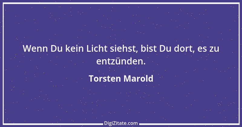 Zitat von Torsten Marold 92