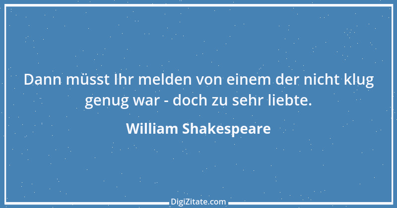 Zitat von William Shakespeare 500