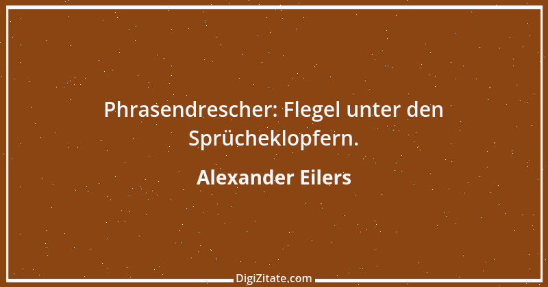 Zitat von Alexander Eilers 2