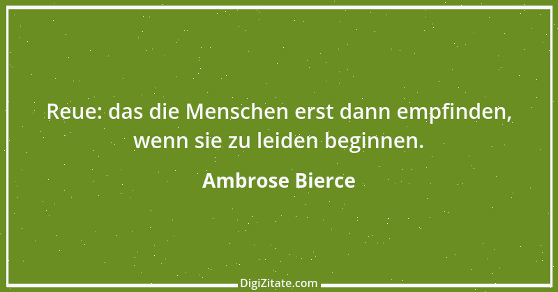 Zitat von Ambrose Bierce 145