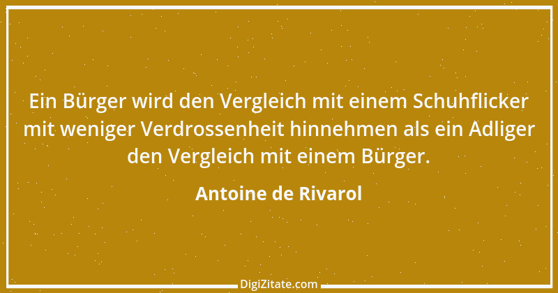 Zitat von Antoine de Rivarol 61