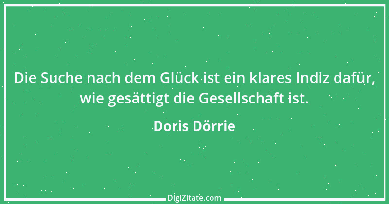 Zitat von Doris Dörrie 16