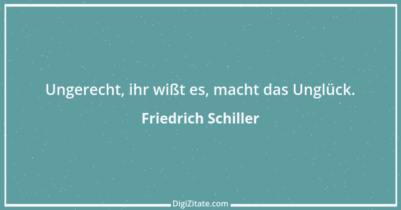 Zitat von Friedrich Schiller 432