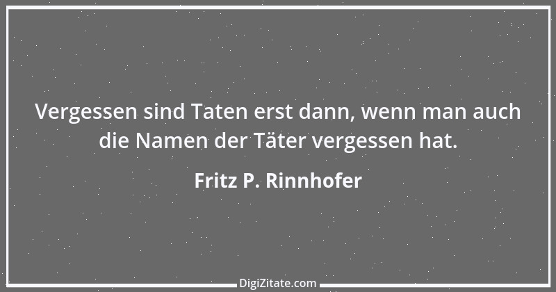 Zitat von Fritz P. Rinnhofer 162