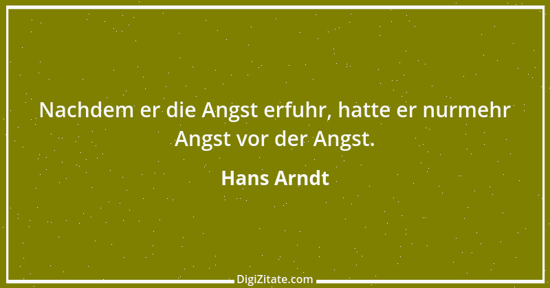 Zitat von Hans Arndt 35