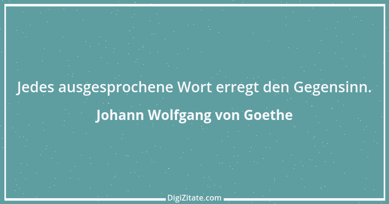 Zitat von Johann Wolfgang von Goethe 2915