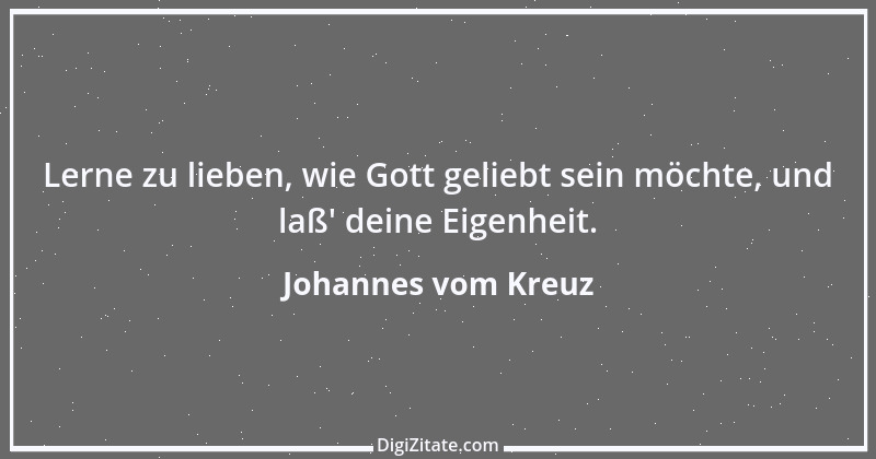 Zitat von Johannes vom Kreuz 39