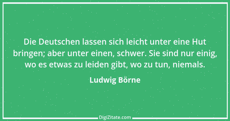 Zitat von Ludwig Börne 37