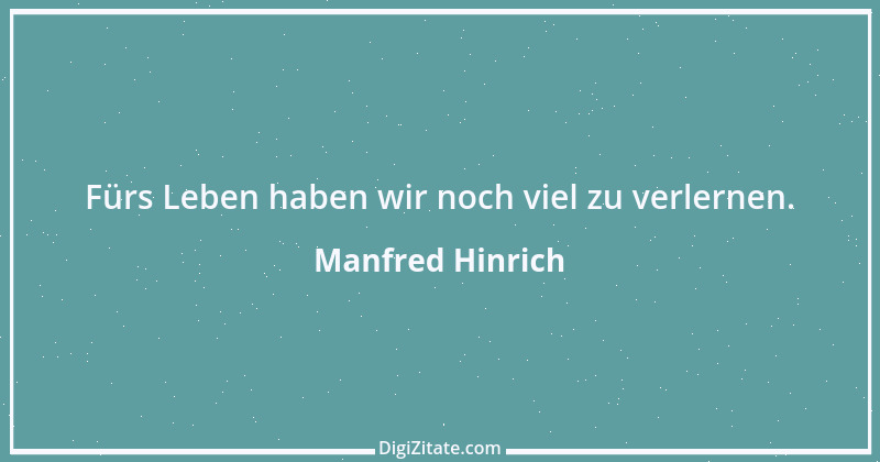 Zitat von Manfred Hinrich 1089