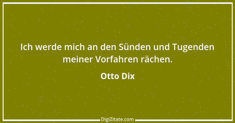 Zitat von Otto Dix 2