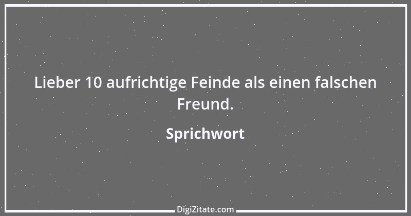 Zitat von Sprichwort 5907