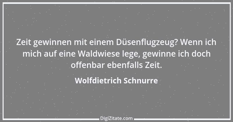 Zitat von Wolfdietrich Schnurre 16